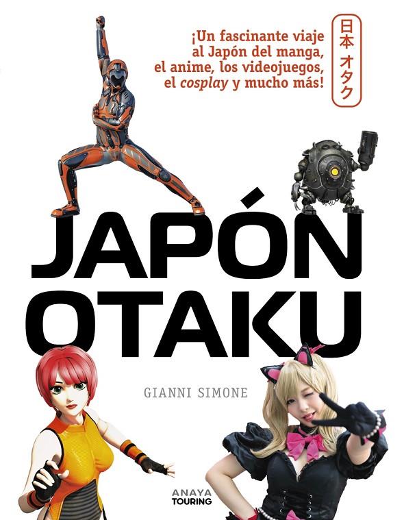 Japón Otaku | 9788491585022 | Gianni Simone