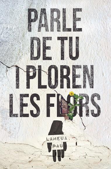 Parle de tu i ploren les flors | 9788427240728 | Vicent Magraner Ripoll (@lameuapau)