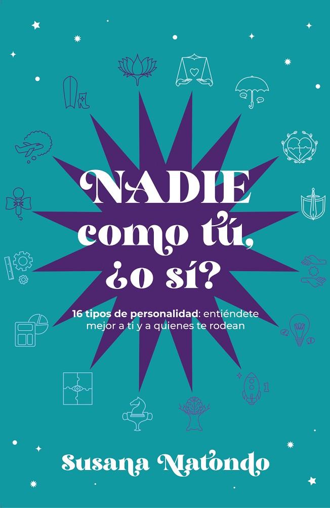 Nadie como tú ¿o sí? | 9788419467294 | Susana Matondo