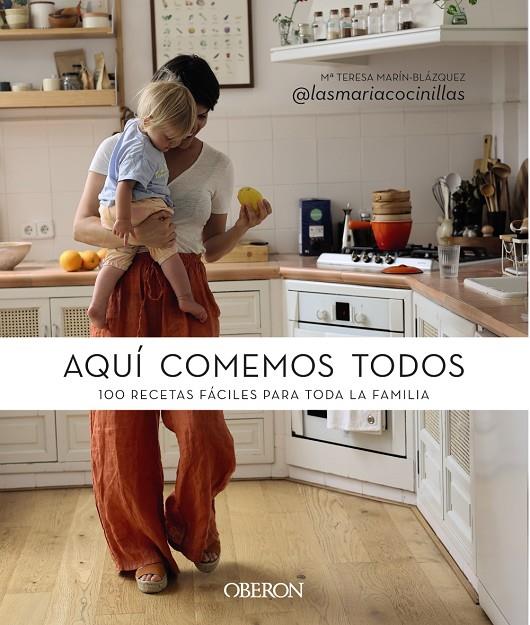 Aquí comemos todos | 9788441548725 | María Teresa Marín-Blázquez