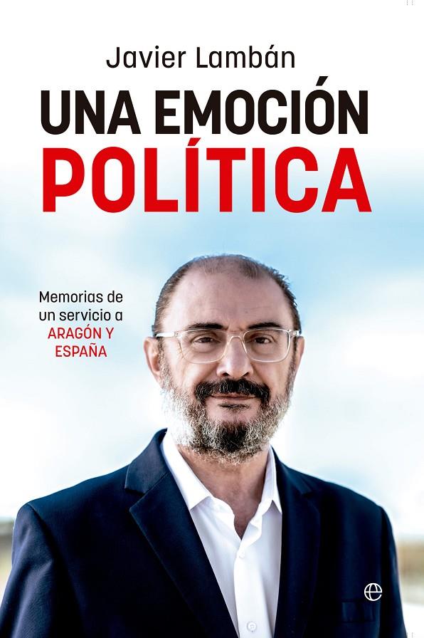 Una emoción política | 9788413848068 | Javier Lambán