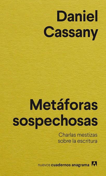 Metáforas sospechosas | 9788433901767 | Daniel Cassany