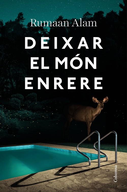 Deixar el món enrere | 9788466428064 | Rumaan Alam