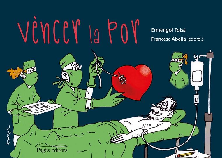 Vèncer la por | 9788413033945 | Ermengol Tolsà Badia ; Francesc Abella Pons