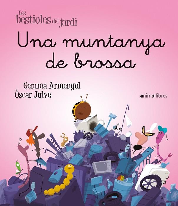 Una muntanya de brossa | 9788419659774 | Gemma Armengol ; Òscar Julve