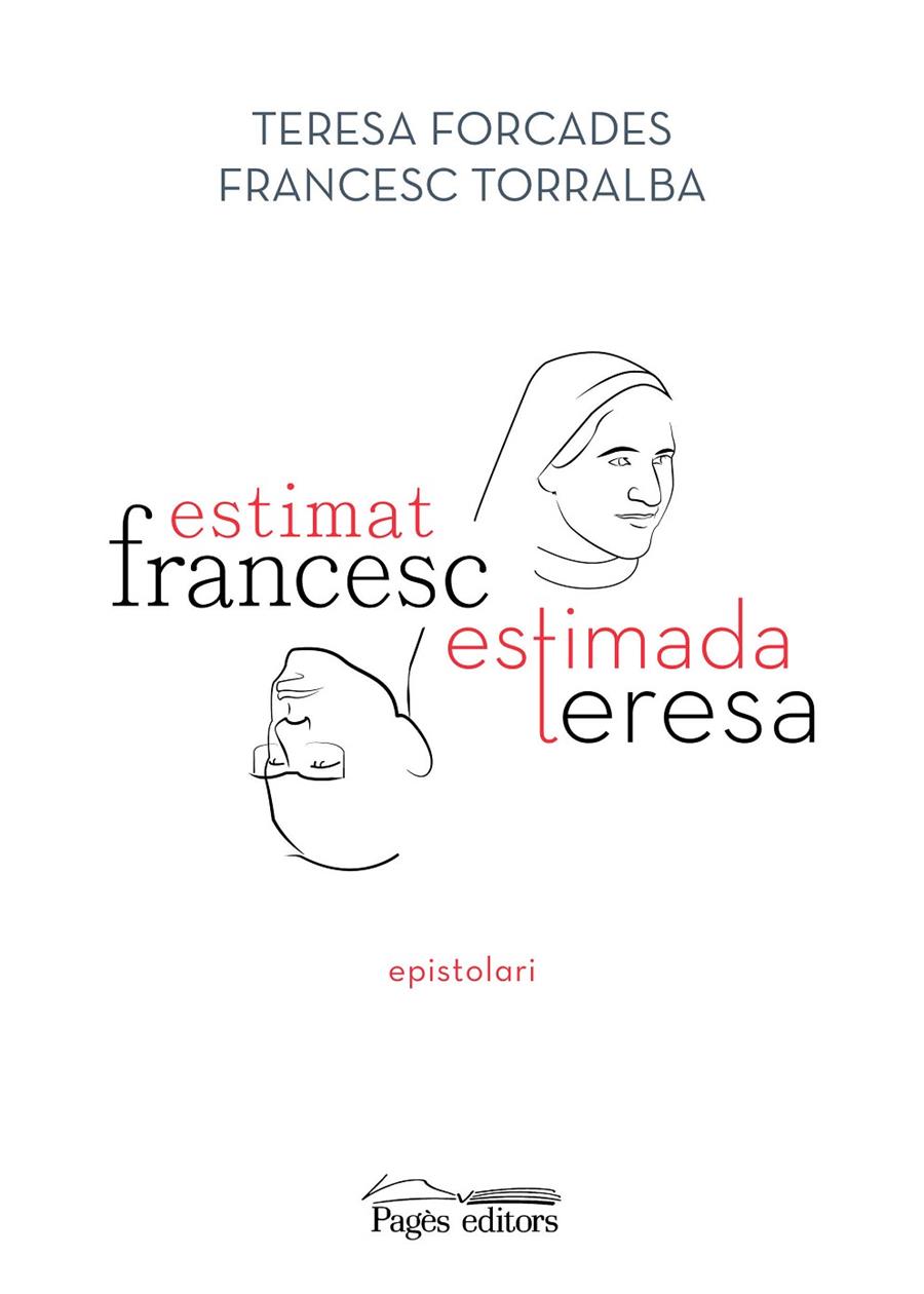 Estimat Francesc, estimada Teresa | 9788413033075 | Teresa Forcades ; Francesc Torralba