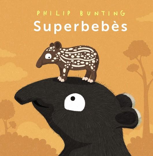 Superbebès | 9788448963989 | Philip Bunting