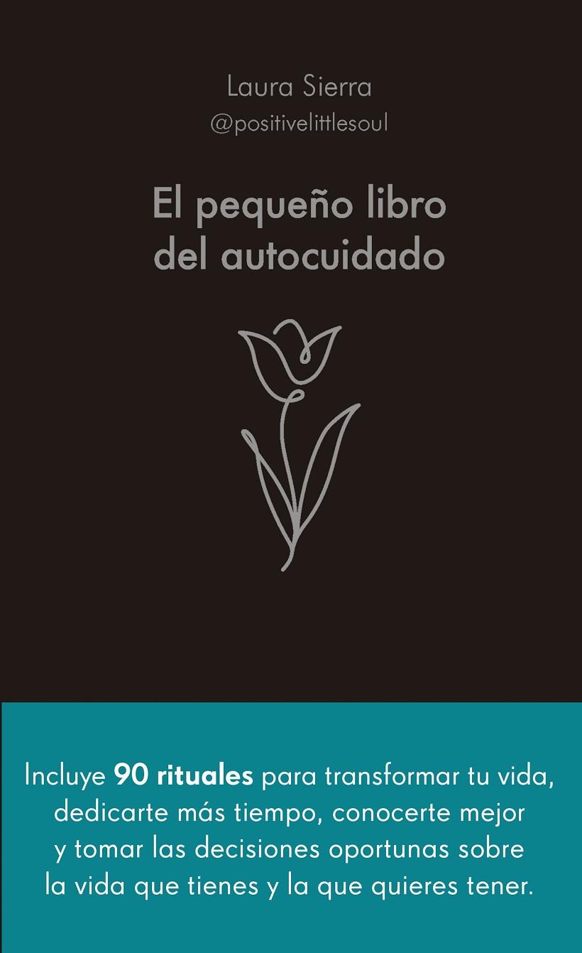 El pequeño libro del autocuidado | 9788413442686 | Laura Sierra