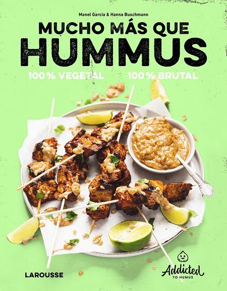 Mucho más que hummus : 100% vegetal | 9788419250469 | Manel Garcia ; Hanna Buschmann