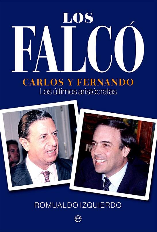 Los Falcó | 9788413843865 | Romualdo Izquierdo 