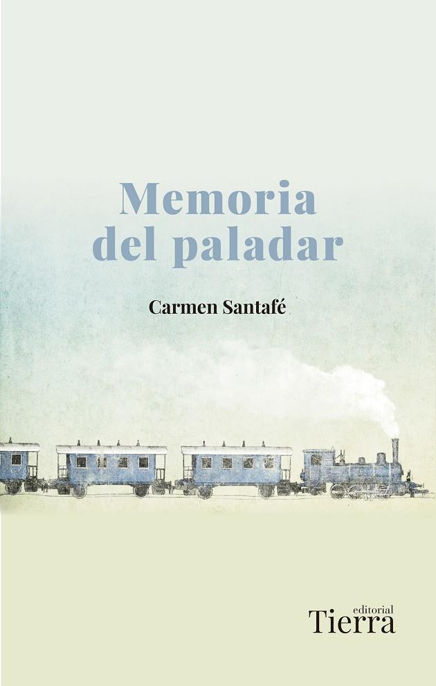 Memoria del paladar | 9788418927027 | Carmen Santafé