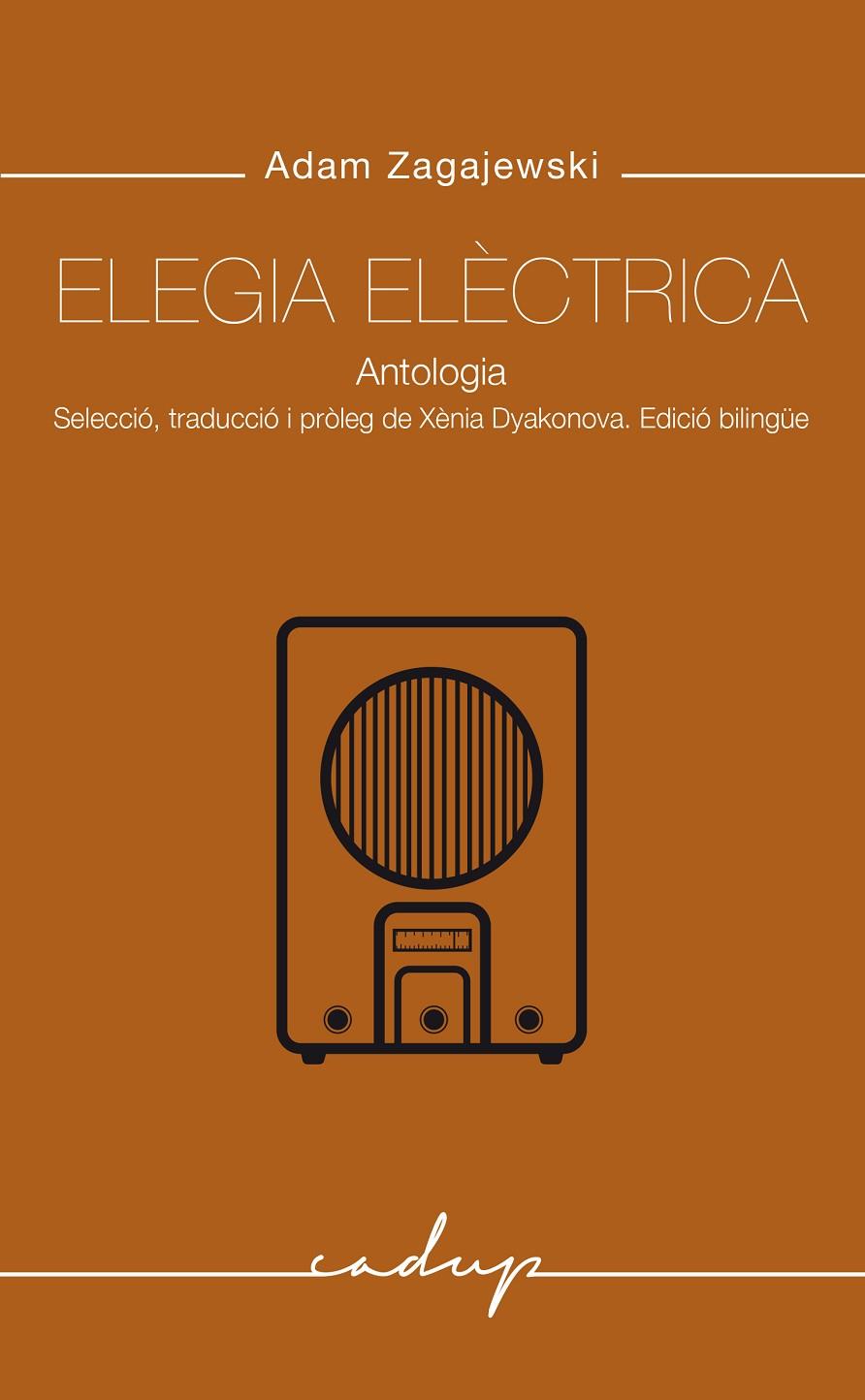 Elegia Elèctrica (bilingüe rus - català) | 9788412843347 | Adam Zagajekski