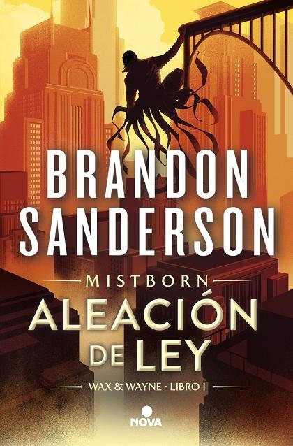 Aleación de ley (Wax & Wayne; 1) | 9788419260284 | Brandon Sanderson