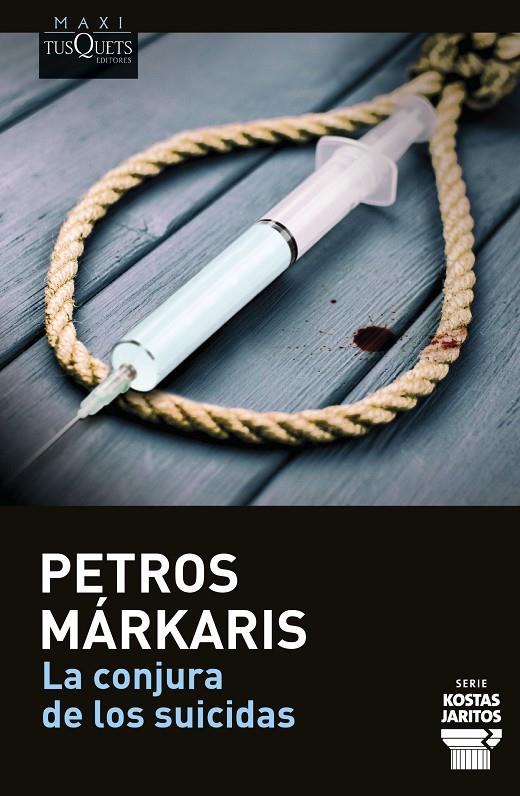 La conjura de los suicidas (Kostas Jaritos; 14) | 9788411074377 | Petros Márkaris