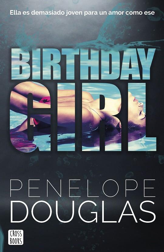 Birthday Girl (castellà) | 9788408266709 | Penelope Douglas