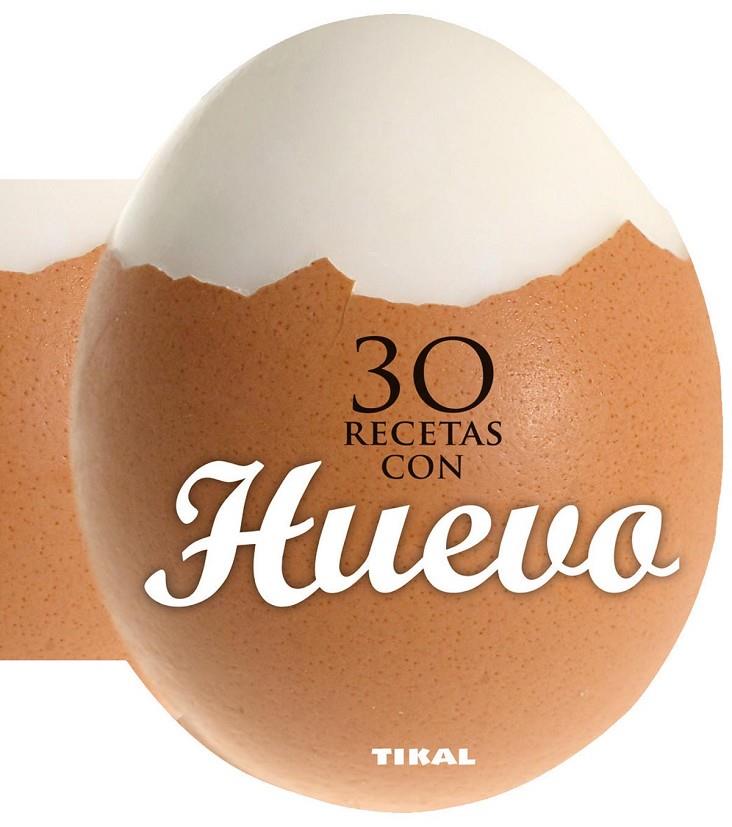 30 recetas con huevo | 9788499282558