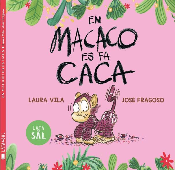 En Macaco es fa caca | 9788412733006 | Laura Vila ; José Fragoso