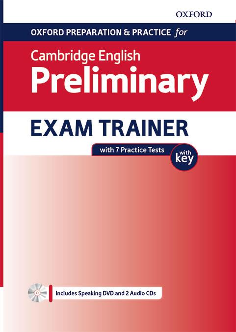 Cambridge English Preliminary Exam trainer with key (Pet Exam) | 9780194118767