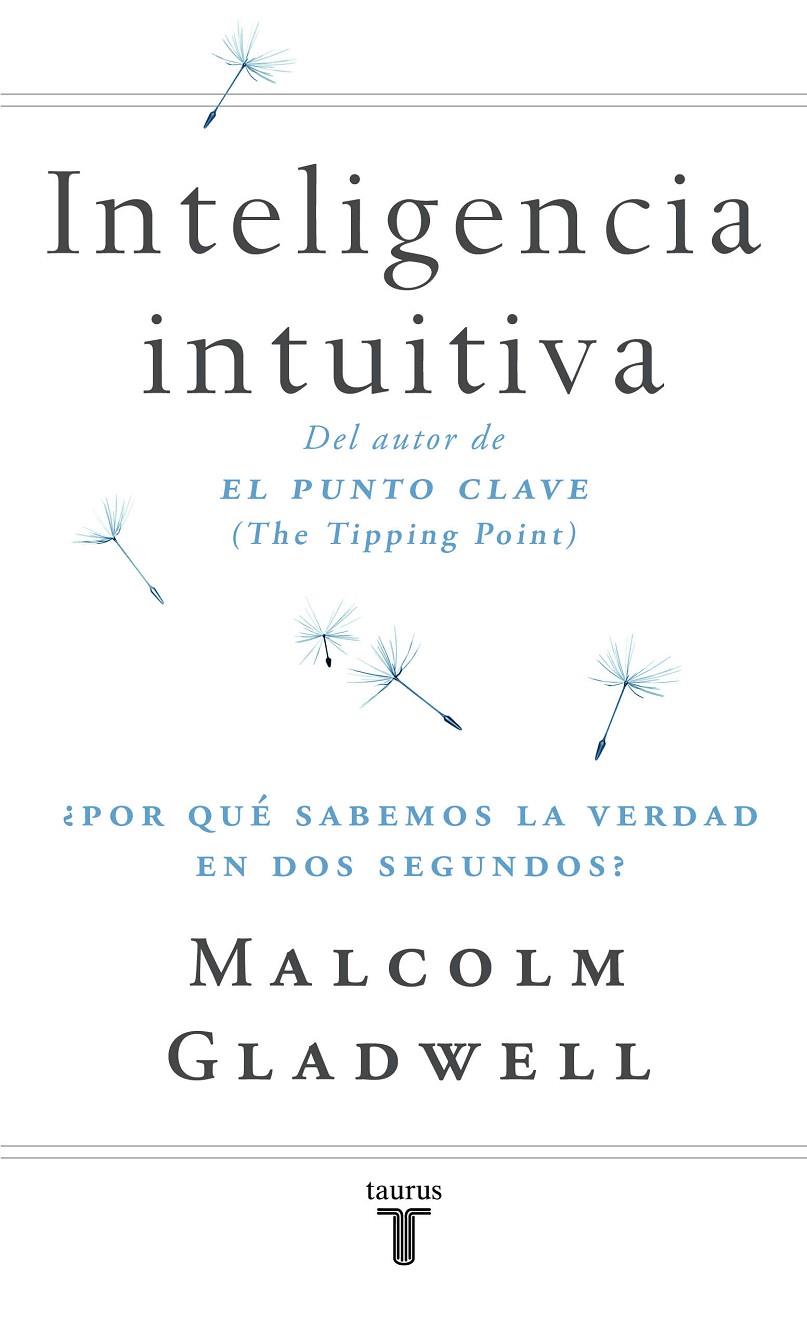 Inteligencia intuitiva | 9788430605910 | Malcom Gladwell