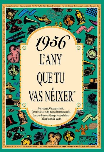 1956 : L'any que tu vas néixer | 9788488907417 | Rosa Collado Bascompte