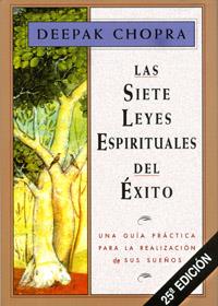 Las siete leyes espirituales del éxito | 9788441400153 | Deepak Chopra