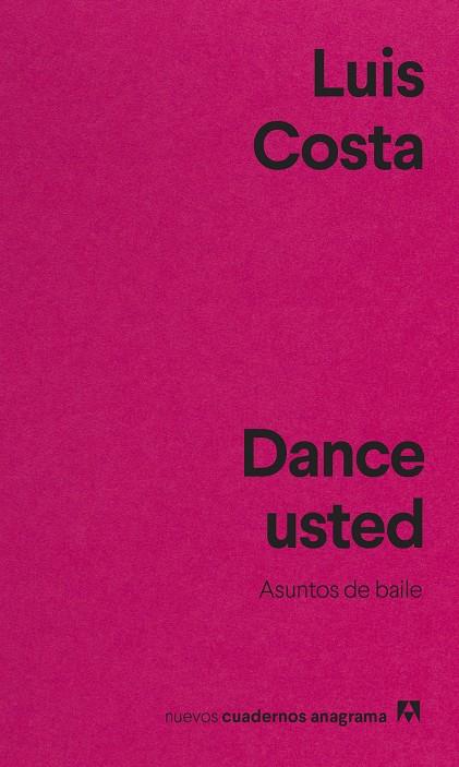 Dance usted | 9788433916655 | Luis Costa