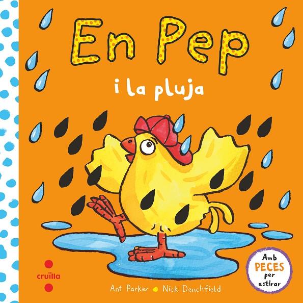 En Pep i la pluja | 9788466148870 | Ant Parker ; Nick Denchfield