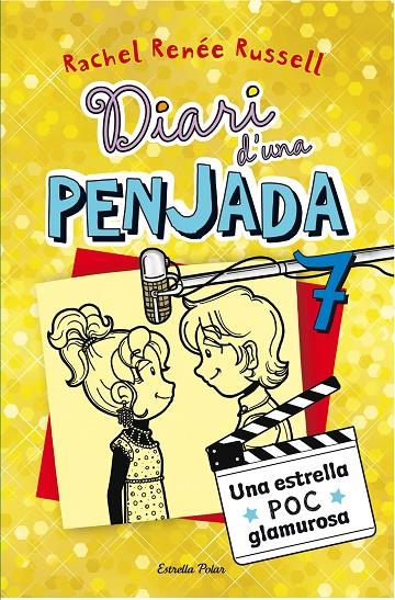 Diari d'una penjada 7 : Una estrella POC glamurosa | 9788490574713 | Rachel Renée Russell