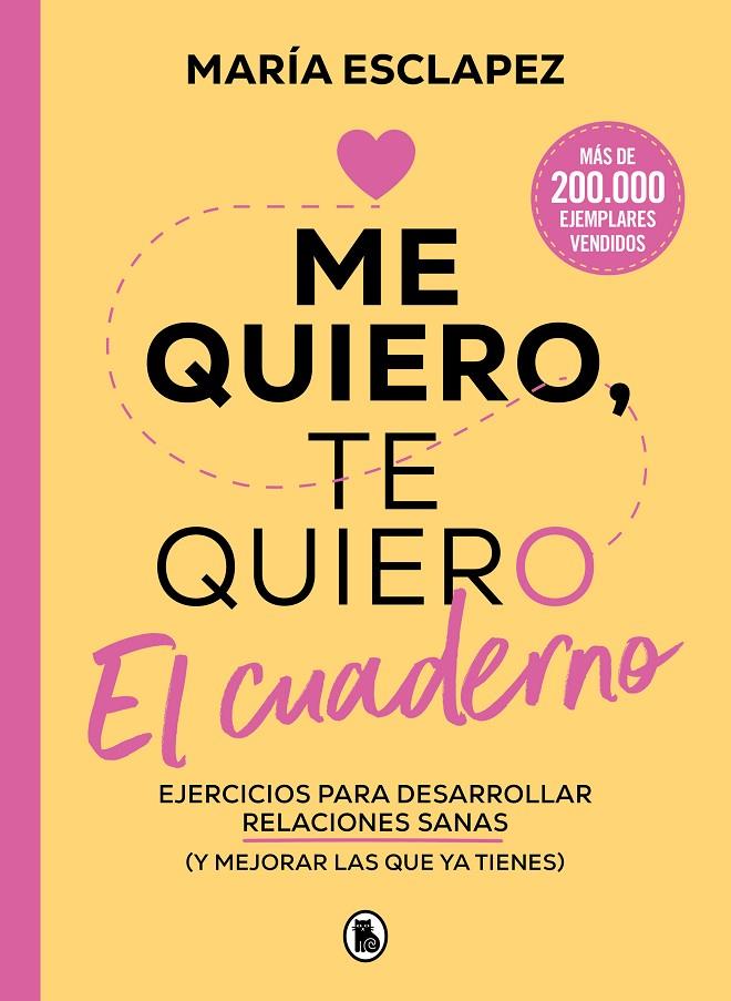 Me quiero, te quiero : el cuaderno | 9788402429582 | María Esclapez