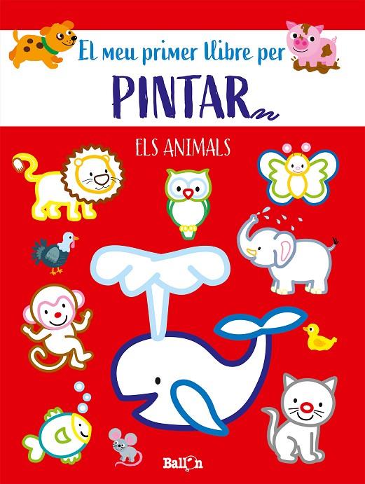 El meu primer llibre per pintar : Els animals | 9789403225586