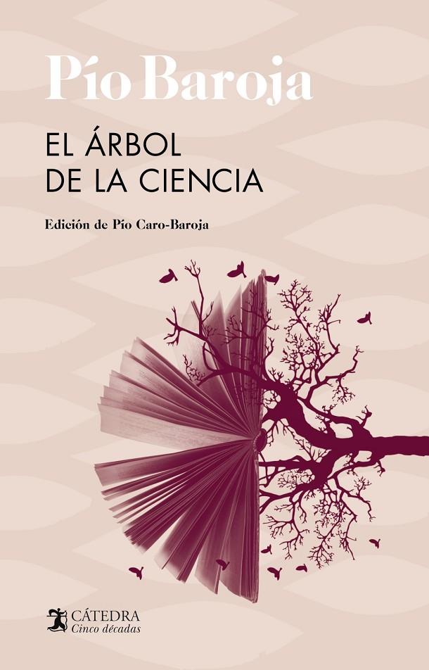 El árbol de la ciencia | 9788437646084 | Pío Baroja