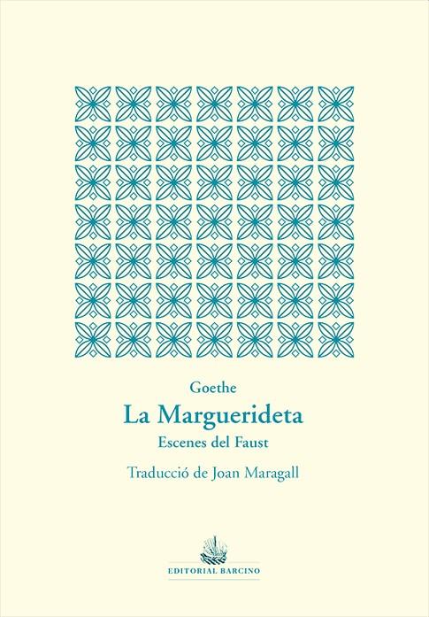 La Marguerideta | 9788472268999 | Johann Wolfgang von Goethe