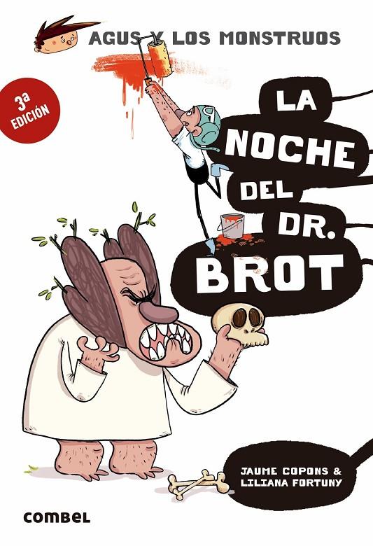 La noche del Dr. Brot | 9788491013013 | Jaume Copons ; Liliana Fortuny