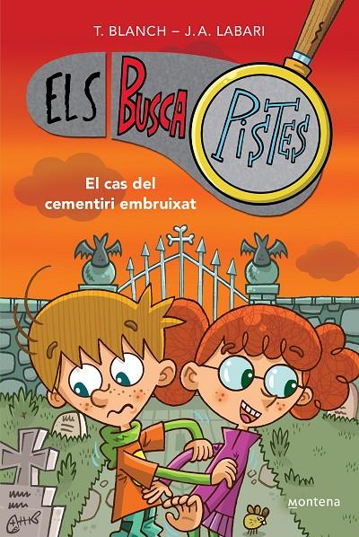 El cas del cementiri embruixat (Els Buscapistes; 4) | 9788419241603 | Teresa Blanch ; José Ángel Labari