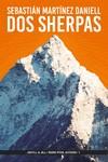 Dos sherpas | 9788412395969 | Sebastián Martínez Daniell