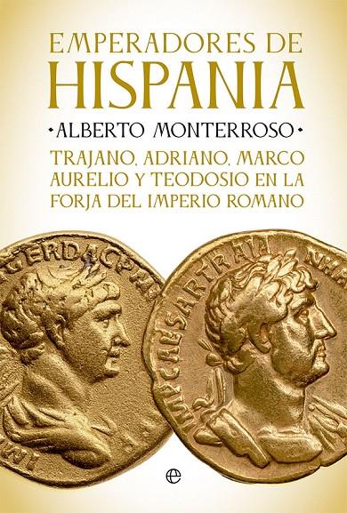 Emperadores de Hispania | 9788413842905 | Alberto Monterroso