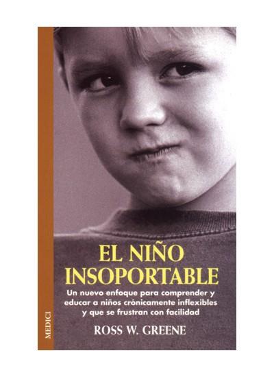 El niño insoportable | 9788489778863 | Ross W Green