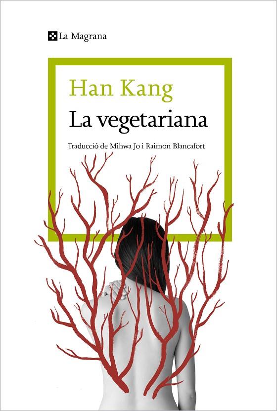 La vegetariana (català) | 9788410009059 | Han Kang