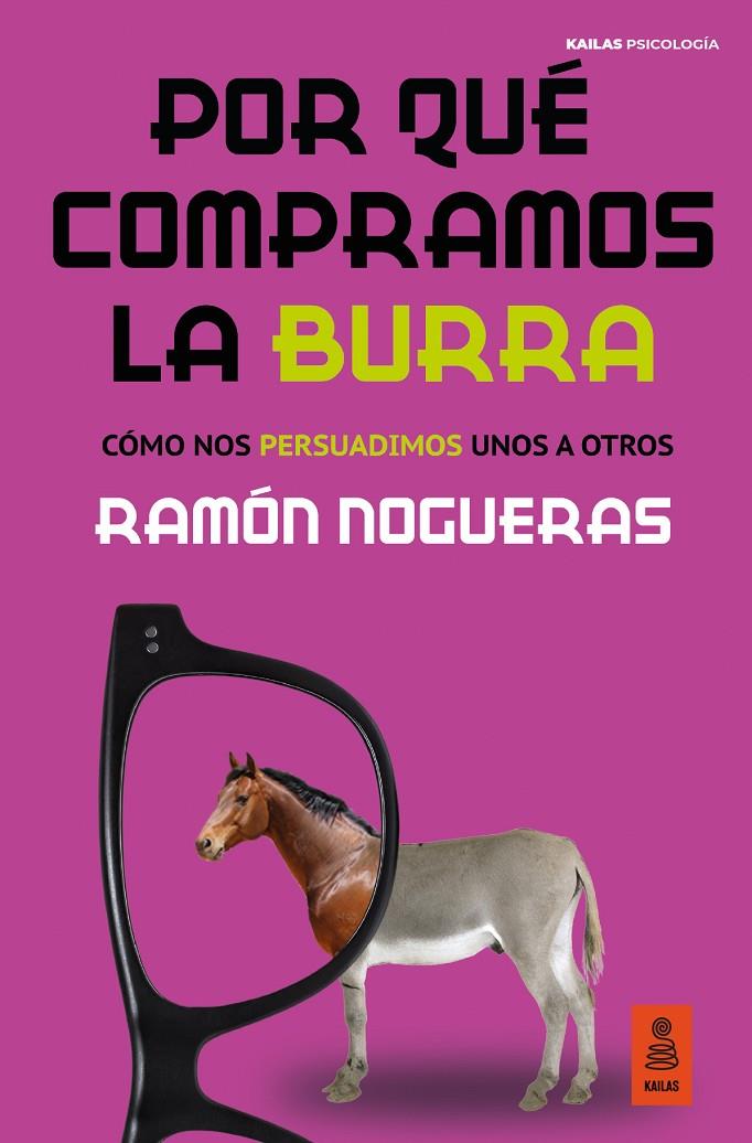 Por qué compramos la burra | 9788418345098 | Ramón Nogueras