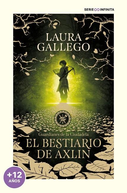 El bestiario de Axlin (Guardianes de la Ciudadela; 1) | 9788419085542 | Laura Gallego