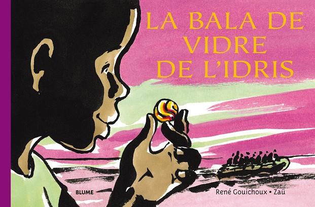 La bala de vidre de l'Idris | 9788417492502 | René Gouichoux