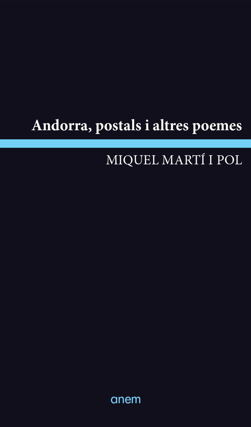 Andorra, postals i altres poemes | 9788418865268 | Miquel Martí i Pol