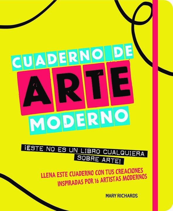 Cuaderno de arte moderno | 9788499795522 | Mary Richards