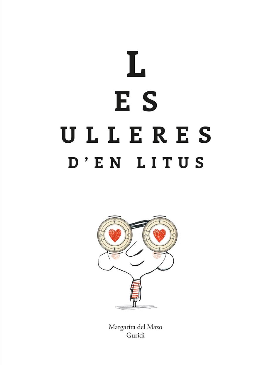 Les ulleres d’en Litus | 9788419253934 | Margarita del Mazo ; Guridi