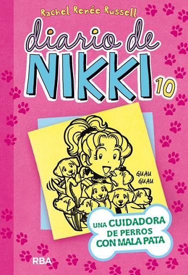 Diario de Nikki 10 : Una cuidadora de perros con mala pata | 9788427210134 | Rachel Renée Russell