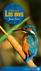 Conocer las aves | 9788496754300 | Jaume Sañé i Pons