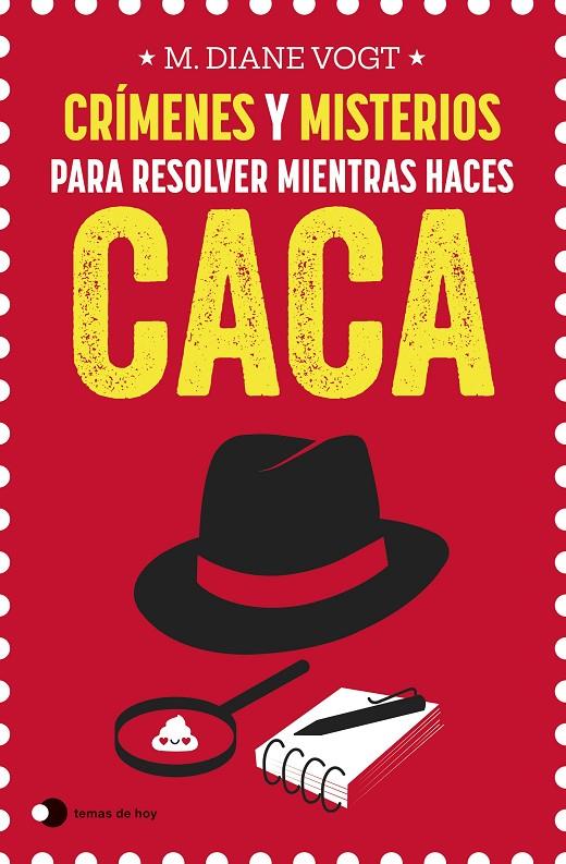 Crímenes y misterios para resolver mientras haces caca | 9788499989969 | M. Diane Vogt