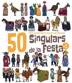 50 singulars de la Festa 3 | 9788417756253 | Aitor Garrido ; JuanolO