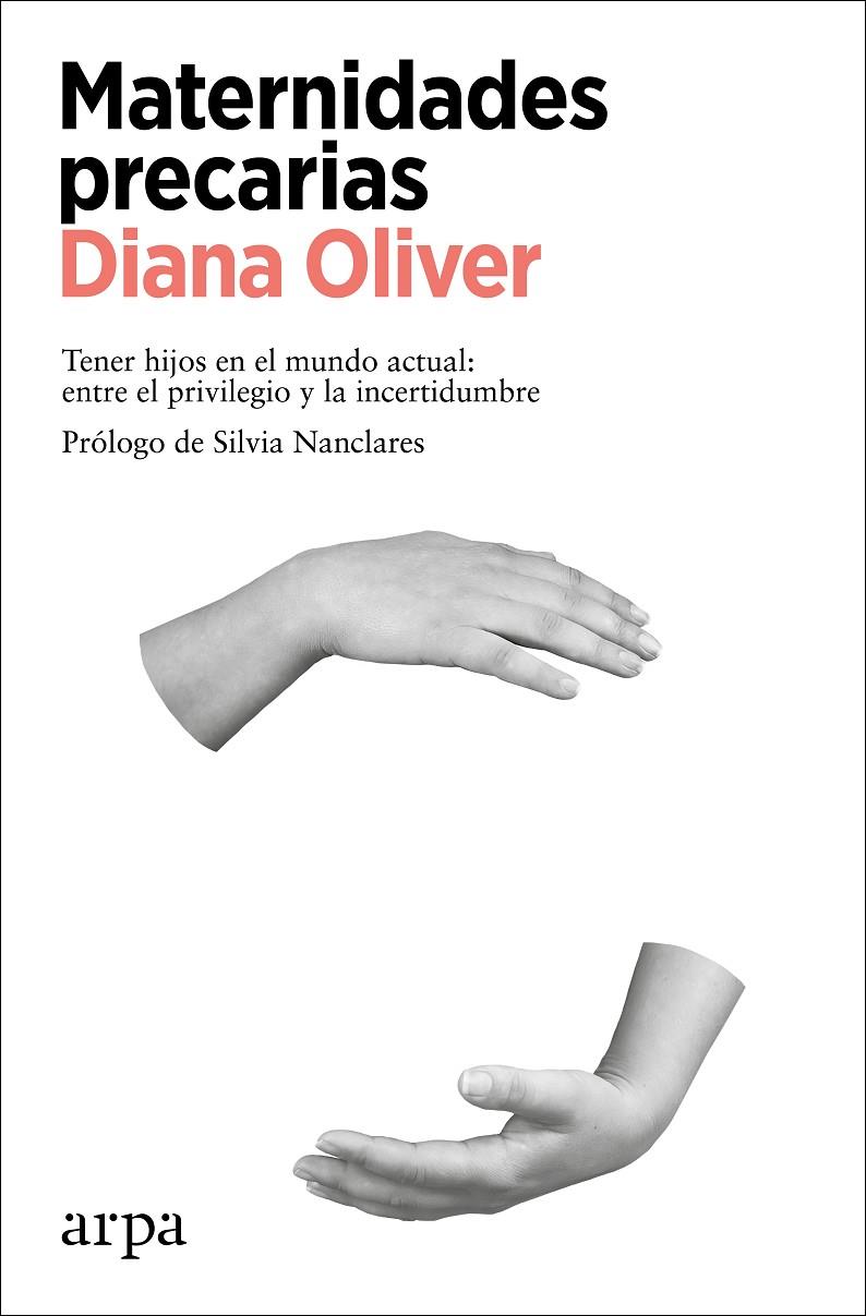 Maternidades precarias | 9788418741425 | Diana Oliver