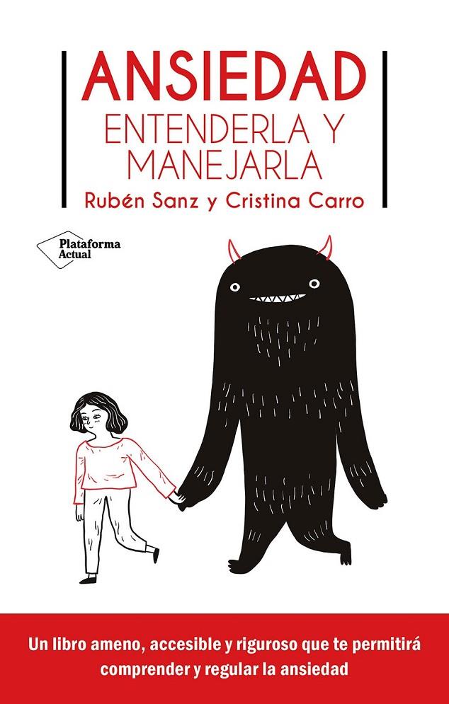 Ansiedad : entenderla y manejarla | 9788419655707 | Rubén Sanz ; Cristina Carro